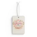 Car Air Freshener — "Moms Have Dreams Too" Floral Scented Car Ornament (Mothers Day Gift)
